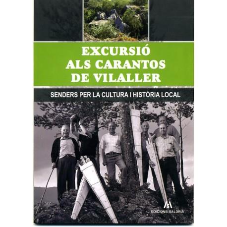 EXCURSIÓ ALS CARANTOS DE VILALLER | 9788461425198 | AAVV