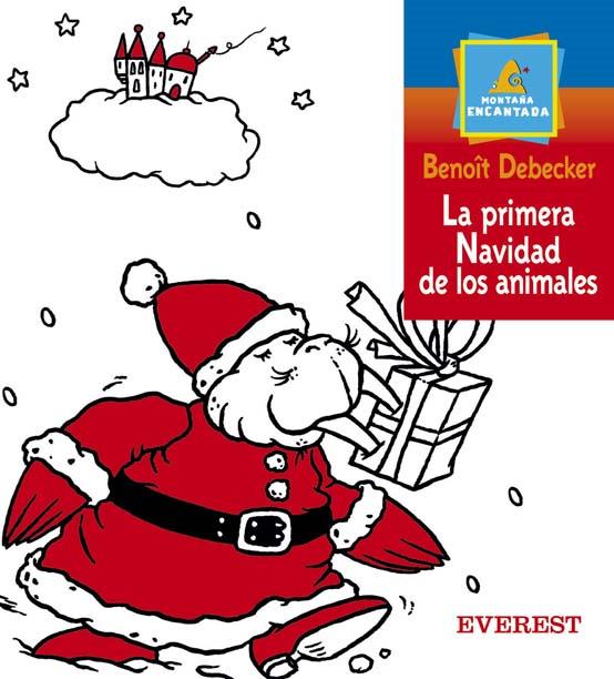 PRIMERA NAVIDAD DE LOS ANIMALES, LA | 9788424116750 | DEBECKER, BENOIT | Llibreria Online de Tremp