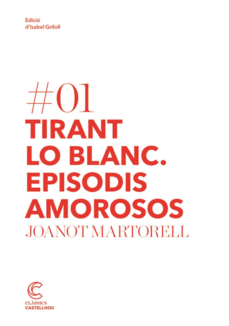 TIRANT LO BLANC. EPISODIS AMOROSOS | 9788498044171 | MARTORELL, JOANOT | Llibreria Online de Tremp