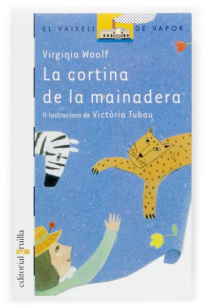 CORTINA DE LA MAINADERA, LA | 9788466113939 | WOOLF, VIRGINIA | Llibreria Online de Tremp