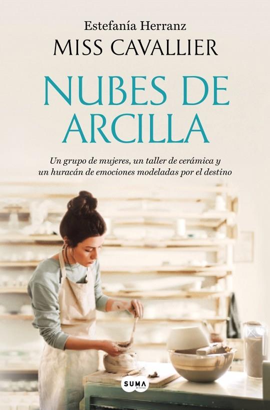 NUBES DE ARCILLA | 9788419835949 | HERRANZ (MISS CAVALLIER), ESTEFANÍA | Llibreria Online de Tremp