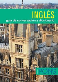 INGLES. GUIA DE CONVERSACION Y DICCIONARIO | 9788484433057 | EDITORIAL | Llibreria Online de Tremp