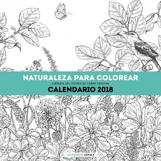 CALENDARIO NATURALEZA PARA COLOREAR 2018 | 9788448023553 | AA. VV. | Llibreria Online de Tremp