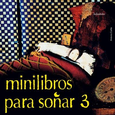 MINILIBROS PARA SOÑAR 3 | 9788484640493 | VARIOS AUTORES | Llibreria Online de Tremp