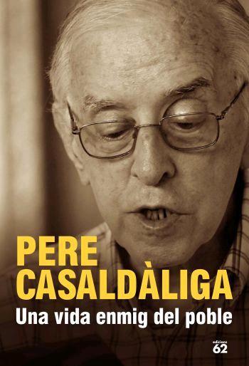 UNA VIDA ENMIG DEL POBLE | 9788429758849 | CASALDALIGA, PEDRO (1928- ) | Llibreria Online de Tremp