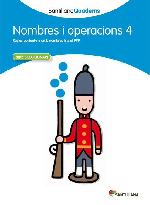 NOMBRE I OPERACIONS 4 SANTILLANA QUADERNS | 9788468013855 | VARIOS AUTORES | Llibreria Online de Tremp