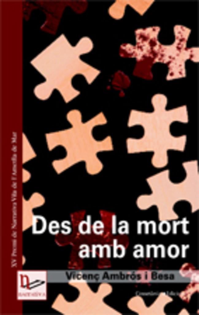 DES DE LA MORT AMB AMOR | 9788497912730 | AMBROS I BESA, VICENC | Llibreria Online de Tremp