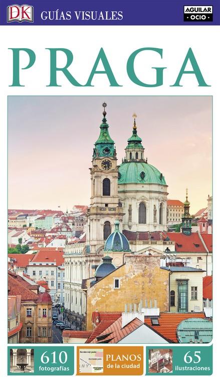 PRAGA (GUÍAS VISUALES) | 9788403516441 | VARIOS AUTORES | Llibreria Online de Tremp