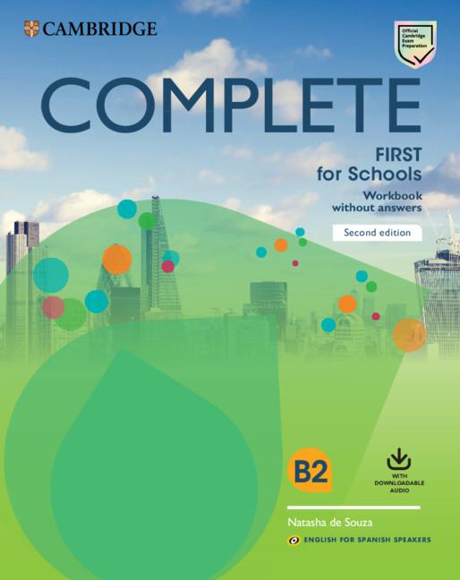 COMPLETE FIRST FOR SCHOOLS FOR SPANISH SPEAKERS SECOND EDITION WORKBOOK WITHOUT | 9788490362129 | HEYDERMAN, EMMA/MAY, PETER/COOKE, CAROLINE