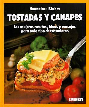 TOSTADAS Y CANAPES | 9788424122638 | HANNELORE BLOHM | Llibreria Online de Tremp