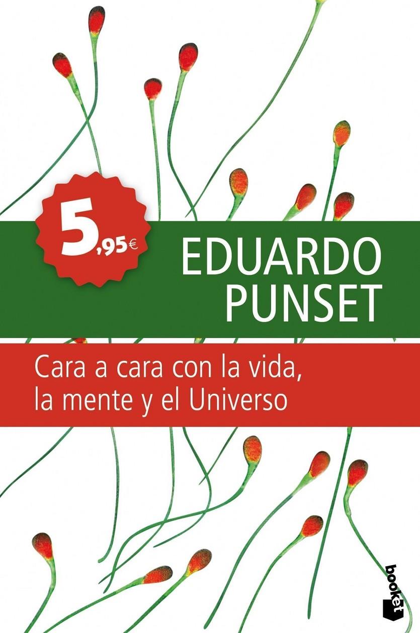 CARA A CARA CON LA VIDA, LA MENTE Y EL UNIVERSO | 9788423341757 | PUNSET, EDUARDO | Llibreria Online de Tremp