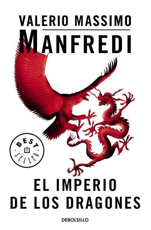 IMPERIO DE LOS DRAGONES, EL | 9788483462140 | MANFREDI, VALERIO MASSIMO | Llibreria Online de Tremp