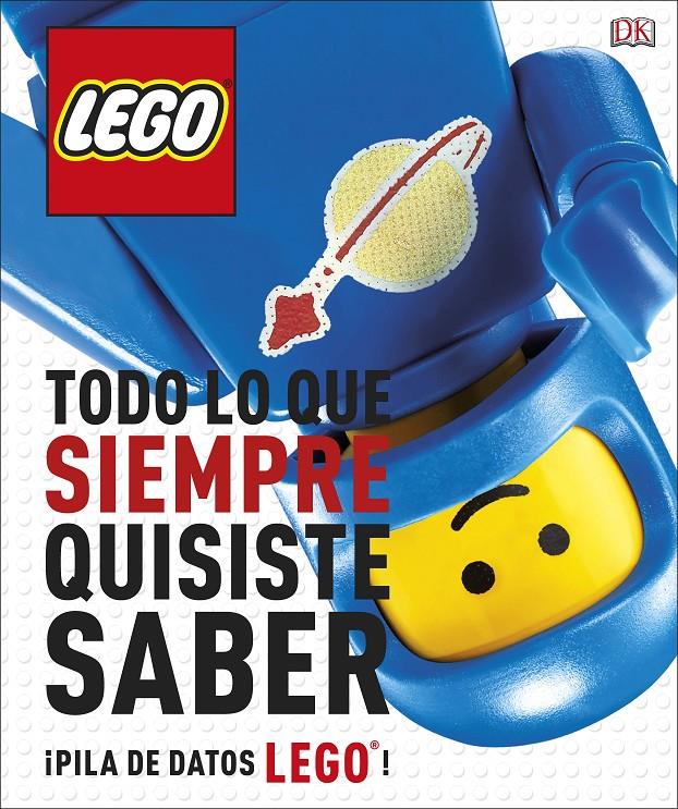 LEGO TODO LO QUE SIEMPRE QUISITE SABER | 9780241344842 | , VÁRIOS AUTORES | Llibreria Online de Tremp