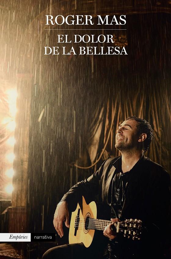 EL DOLOR DE LA BELLESA | 9788416367931 | ROGER MAS | Llibreria Online de Tremp