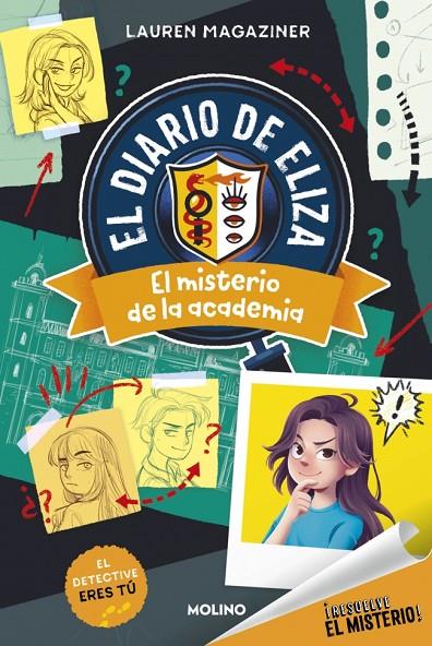 ¡RESUELVE EL MISTERIO! EL DIARIO DE ELIZA 1 - EL MISTERIO DE LA ACADEMIA | 9788427246898 | MAGAZINER, LAUREN | Llibreria Online de Tremp