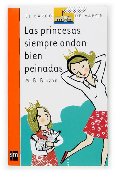 PRINCESAS SIEMPRE ANDAN BIEN  PEINADAS, LAS | 9788467501339 | BROZON, M.B. | Llibreria Online de Tremp