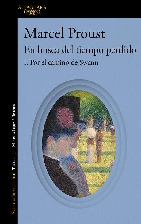 POR EL CAMINO DE SWANN (EN BUSCA DEL TIEMPO PERDIDO 1) | 9788420479224 | PROUST, MARCEL | Llibreria Online de Tremp