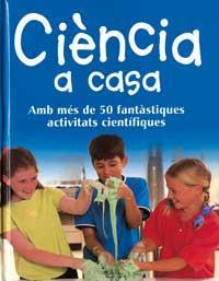 CIENCIA A CASA | 9788427248717 | MAYNARD, CHRIS | Llibreria Online de Tremp