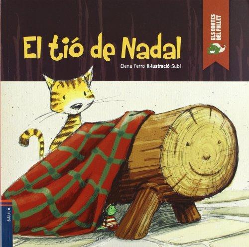 TIÓ DE NADAL, EL | 9788447923137 | FERRO GAY, ELENA | Llibreria Online de Tremp