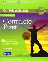 COMPLETE FIRST STUDENT'S PACK (STUDENT'S BOOK WITHOUT ANSWERS WITH CD-ROM, WORKB | 9781107651869 | BROOK-HART, GUY