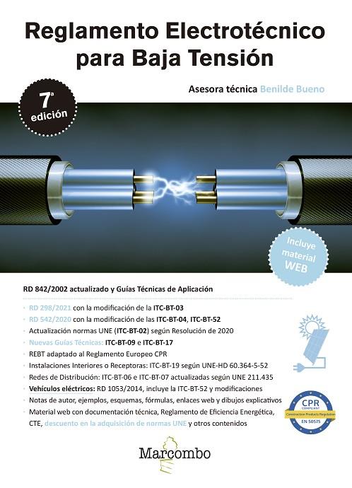 REGLAMENTO ELECTROTÉCNICO PARA BAJA TENSIÓN 7.ª EDICIÓN | 9788426733719 | BUENO GONZÁLEZ, BENILDE | Llibreria Online de Tremp