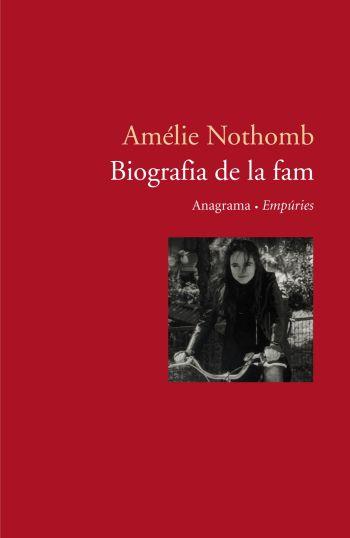 BIOGRAFIA DE LA FAM | 9788497871679 | NOTHOMB, AMELIE | Llibreria Online de Tremp