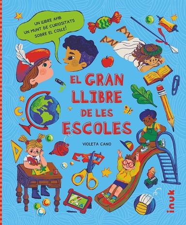 EL GRAN LLIBRE DE LES ESCOLES | 9788416774975 | CANO SEBASTIÁN, VIOLETA | Llibreria Online de Tremp