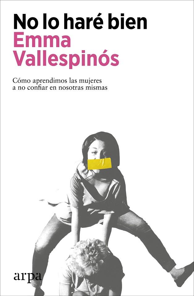 NO LO HARÉ BIEN | 9788418741906 | VALLESPINÓS, EMMA | Llibreria Online de Tremp