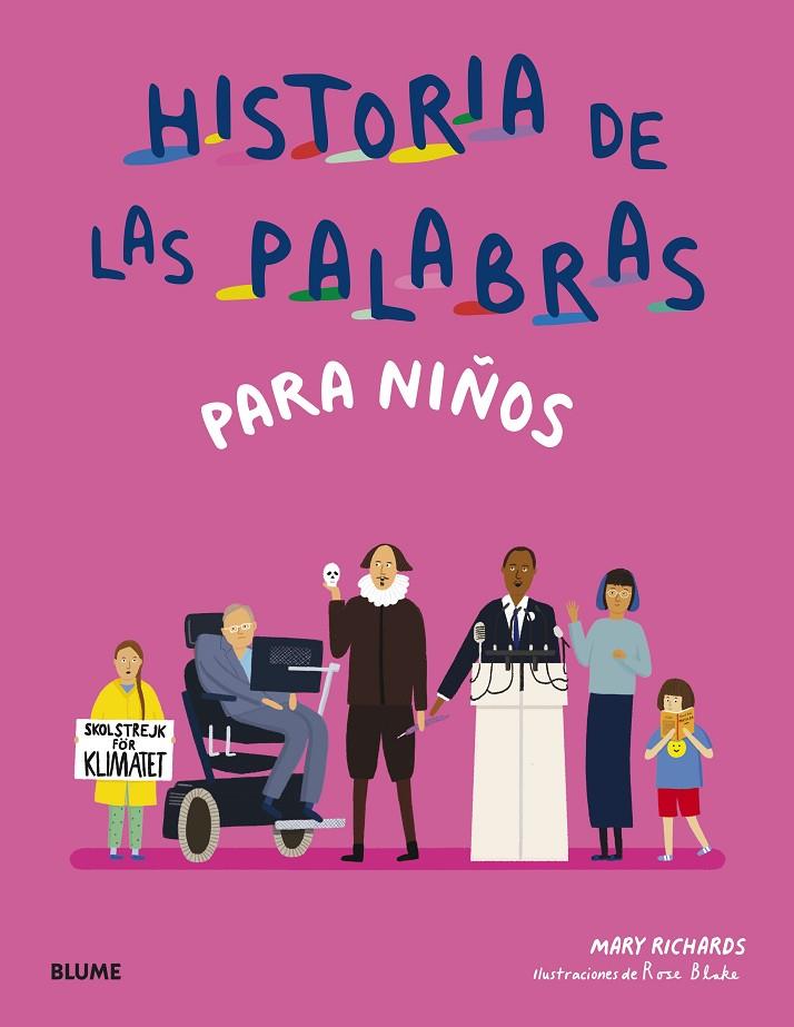 HISTORIA DE LAS PALABRAS PARA NIÑOS | 9788419499165 | RICHARDS, MARY/BLAKE, ROSE | Llibreria Online de Tremp