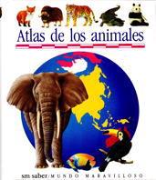 ATLAS DE LOS ANIMALES | 9788434846562 | DELAFOSSE, CLAUDE/METTLER, RENÉ | Llibreria Online de Tremp