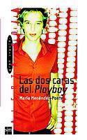 DOS CARAS DEL PLAY BOY, LAS | 9788434887961 | MENENDEZ, MARIA | Llibreria Online de Tremp