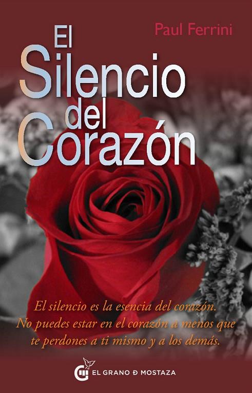 SILENCIO DEL CORAZÓN, EL  | 9788493809188 | FERRINI, PAUL | Llibreria Online de Tremp