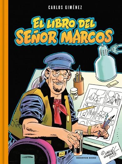 EL LIBRO DEL SEÑOR MARCOS | 9788410352162 | GIMÉNEZ, CARLOS | Llibreria Online de Tremp