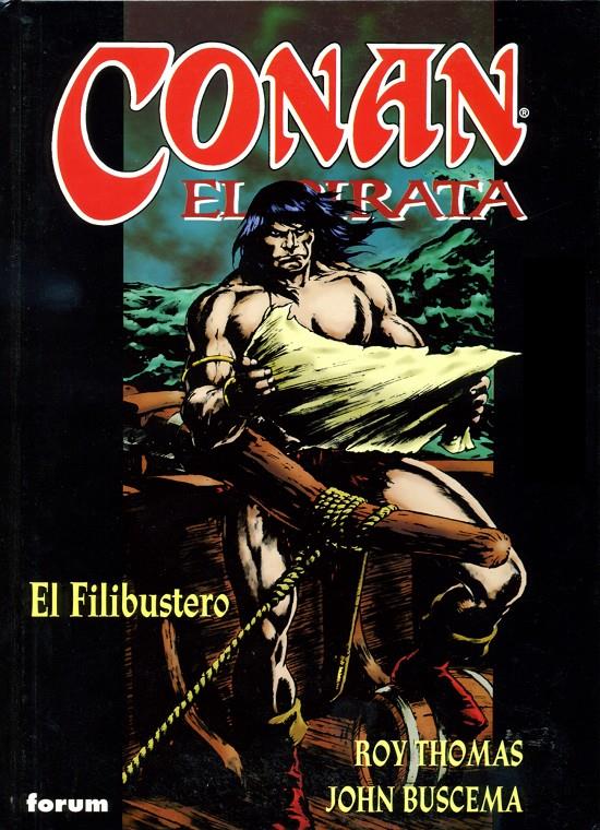 CONAN EL PIRATA 3: EL FILIBUSTERO | 9788467409765 | THOMAS, ROY; BUSCEMAM, JOHN | Llibreria Online de Tremp