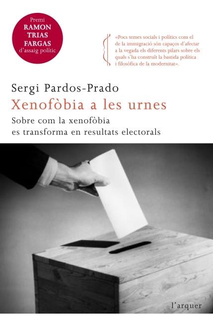 XENOFÒBIA A LES URNES | 9788466415194 | PARDOS PRADO, SERGI  | Llibreria Online de Tremp