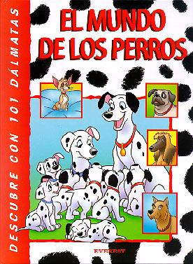 MUNDO DE LOS PERROS, EL | 9788424179557 | DISNEY | Llibreria Online de Tremp