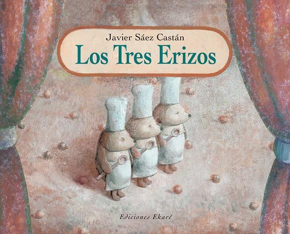 TRES ERIZOS, LOS | 9788493306007 | SAEZ CASTAN, JAVIER | Llibreria Online de Tremp