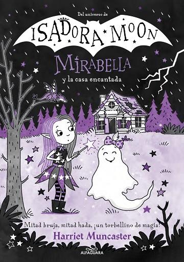 MIRABELLA 9 - MIRABELLA Y LA CASA ENCANTADA | 9788419688606 | MUNCASTER, HARRIET | Llibreria Online de Tremp