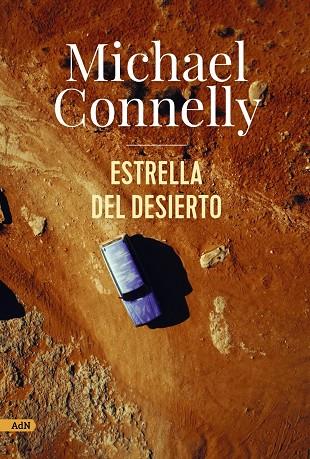 ESTRELLA DEL DESIERTO (ADN) | 9788411481649 | CONNELLY, MICHAEL | Llibreria Online de Tremp