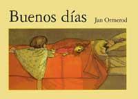 BUENOS DIAS | 9788484881698 | ORMEROD, JAN | Llibreria Online de Tremp