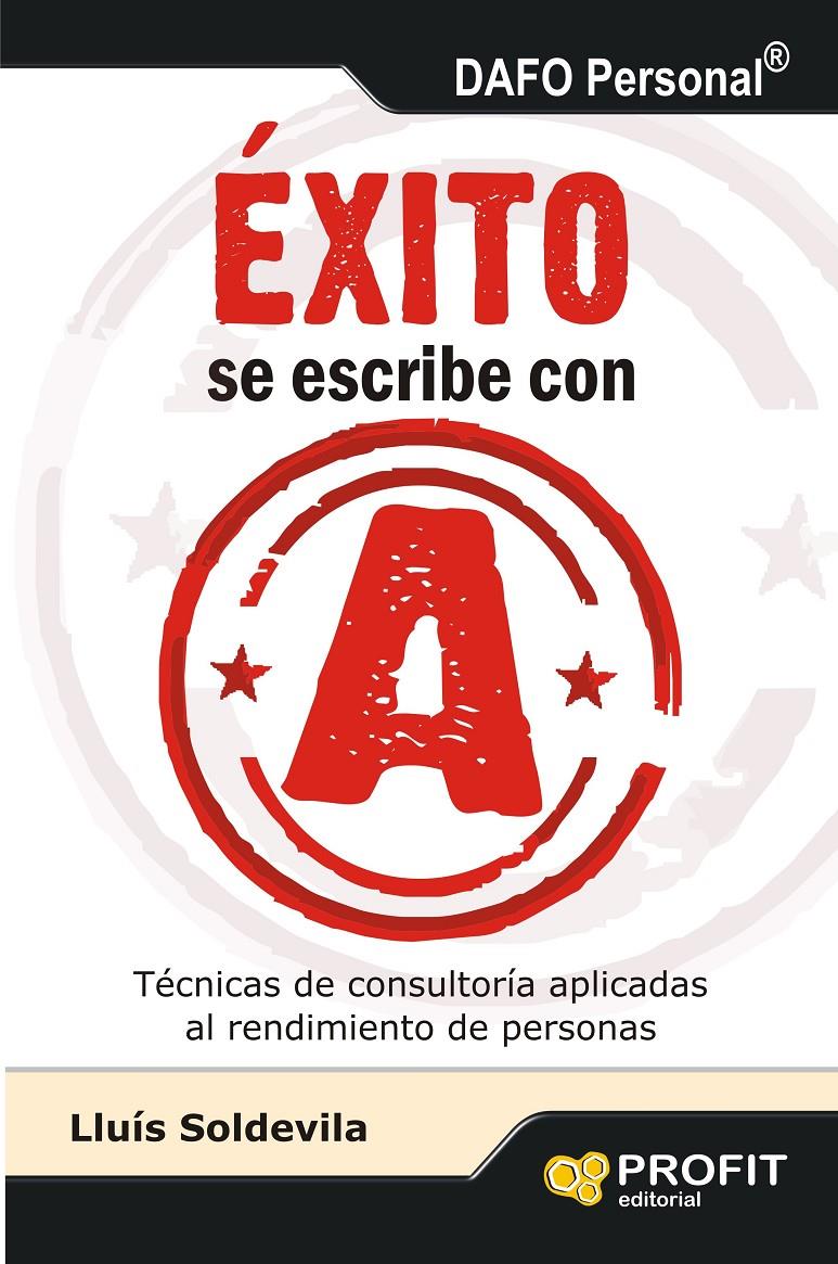 ÉXITO SE ESCRIBE CON A | 9788415505402 | SOLDEVILA VILASIS, LLUIS | Llibreria Online de Tremp