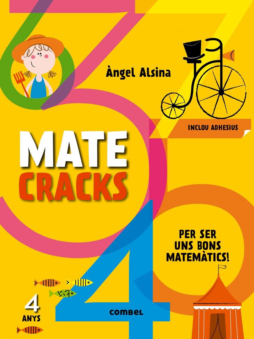 MATECRACKS PER SER UN BON MATEMÀTIC 4 ANYS | 9788498259728 | ALSINA, ÀNGEL | Llibreria Online de Tremp