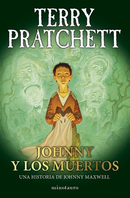 TRILOGÍA JOHNNY MAXWELL Nº 02/03 JOHNNY Y LOS MUERTOS | 9788445018729 | PRATCHETT, TERRY | Llibreria Online de Tremp