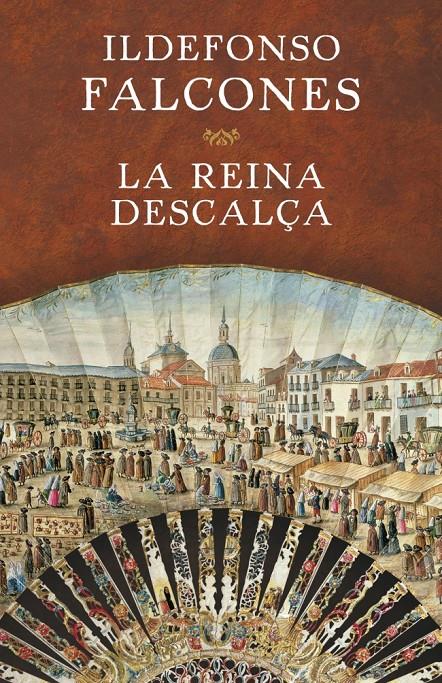 REINA DESCALÇA, LA | 9788401354717 | FALCONES,ILDEFONSO | Llibreria Online de Tremp