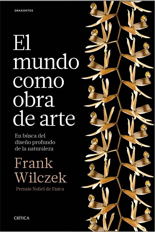 EL MUNDO COMO OBRA DE ARTE | 9788498929614 | FRANK WILCZEK | Llibreria Online de Tremp