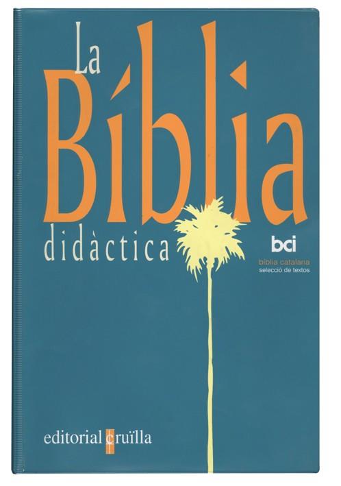 BIBLIA DIDACTICA | 9788482861395 | VARIOS AUTORES, | Llibreria Online de Tremp