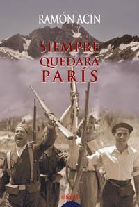 SIEMPRE QUEDARA PARIS | 9788484331131 | ACIN FANLO, RAMON | Llibreria Online de Tremp