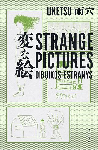 STRANGE PICTURES - DIBUIXOS ESTRANYS | 9788466432856 | UKETSU | Llibreria Online de Tremp