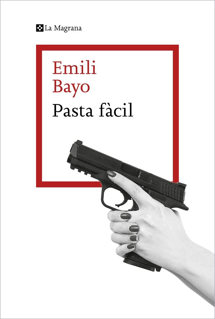 PASTA FÀCIL | 9788419334657 | BAYO, EMILI | Llibreria Online de Tremp