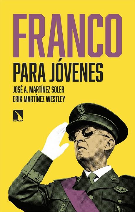 FRANCO PARA JÓVENES | 9788410671133 | MARTÍNEZ SOLER, JOSÉ A./MARTÍNEZ WESTLEY, ERIK | Llibreria Online de Tremp